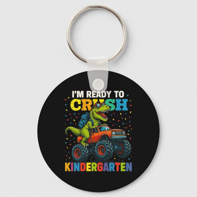 Ck To School Boy Dinosaur I'm Ready To Crush Secon Keychain (Front)
