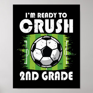 Ck To School First Day Of 2nd Grade Soccer Boys Ki Poster