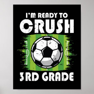 Ck To School First Day Of 3rd Grade Soccer Boys Ki Poster