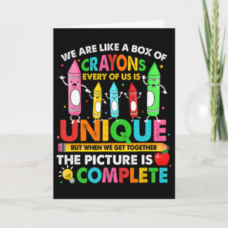 Ck To School Teacher We Are Like A Box Of Crayons Card