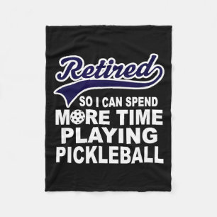 Ckleball Funny Retirement Quote  Fleece Blanket