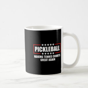 Ckleball Making Tennis Courts Great Again Funny Coffee Mug