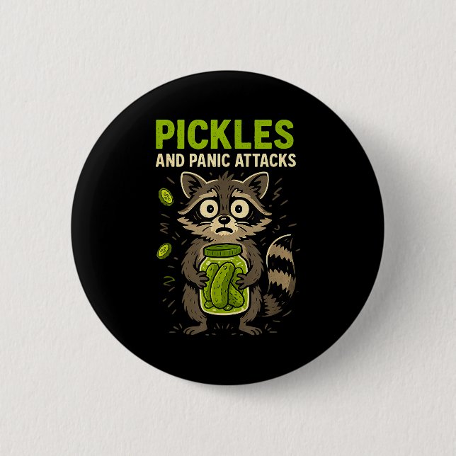 Ckles And Panic Attacks Raccoon Trash Panda Funny  Button (Front)