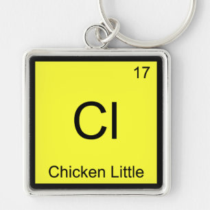 Cl - Chicken Little Funny Chemistry Element Symbol Keychain