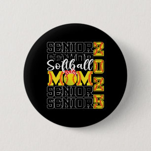 Cl Of 2025 Funny Graduation Senior Mom 2025 Softll Button