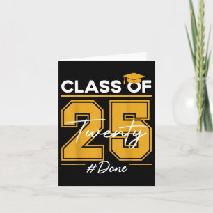 Cl Of 2025 Graduation Done For Men Funny Him Her V Card