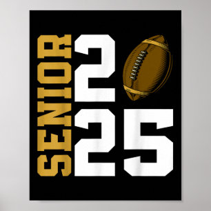 Cl Of 2025 Graduation Senior Football Player Boys Poster