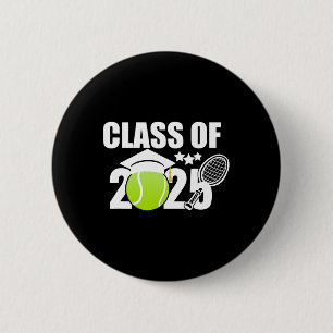 Cl Of 2025 Graduation Senior Tennis Player Gifts  Button