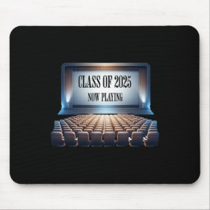 Cl Of 2025 Now Playing Movie Theater Graduation Fu Mouse Pad