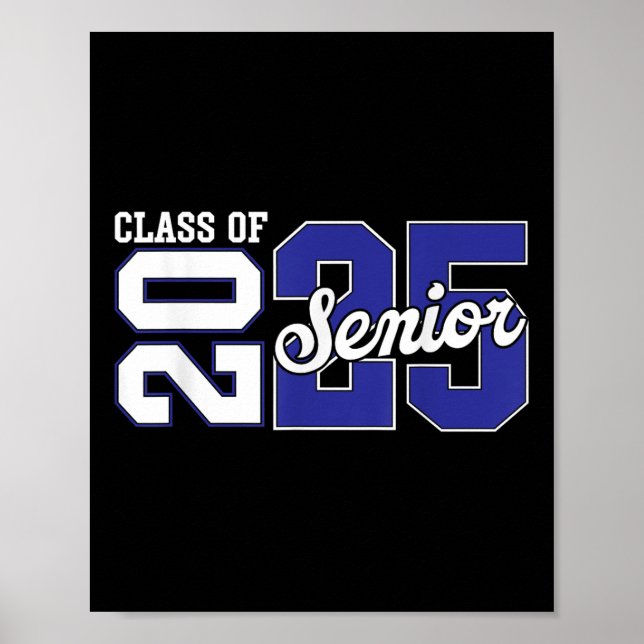 Cl Of 2025 Senior 2025 Senior Graduation Year 2025 Poster (Front)