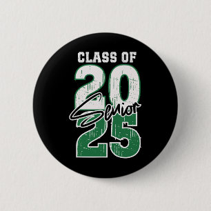 Cl Of 2025 Senior - Graduation 2025 Green Button