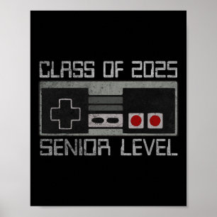 Cl Of 2025 Senior Level Back To School Gamer Gradu Poster