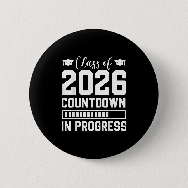 Cl Of 2026 Countdown In Progress Senior Graduate  Button (Front)