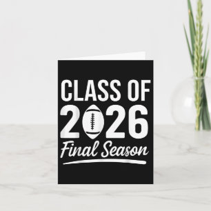 Cl Of 2026 Final Season Senior 2026 Football Gradu Card