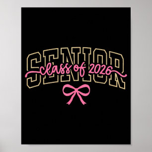 Cl Of 2026 Pink Coquette Bow Cap Senior 2026 Gradu Poster
