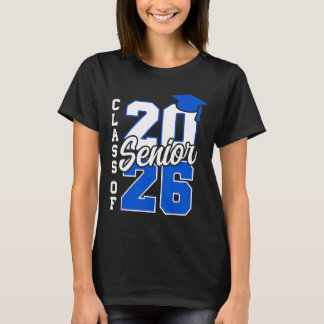 Cl Of 2026 Senior 2026 Ck To School 2025 Graduatio T-Shirt