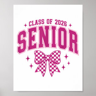 Cl Of 2026 Senior 2026 Pink Coquette Bow Graduatio Poster