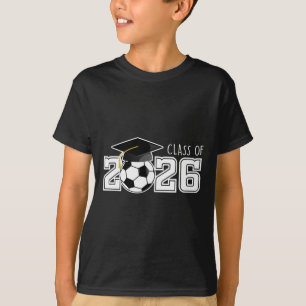 Cl Of 2026 Senior 2026 Soccer High School Graduati T-Shirt