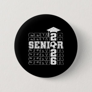 Cl Of 2026 Senior 2026 Soccer Seniors Graduation Button