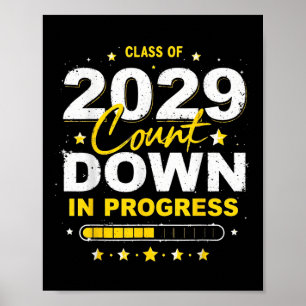 Cl Of 2029 Count Down Graduation Fun First Day Of Poster