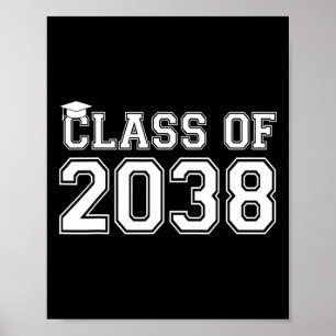 Cl Of 2038 First Day Of Back To School Teacher Boy Poster