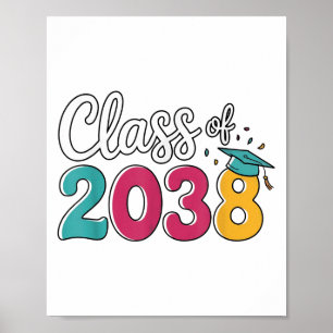 Cl Of 2038 Grow With Me Funny Kindergarten To Grad Poster