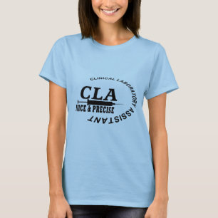 CLA SLOGAN - NICE AND PRECISE! LABORATORY T-Shirt