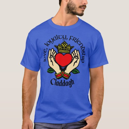 Claddagh Love Loyalty Friendship T_Shirt