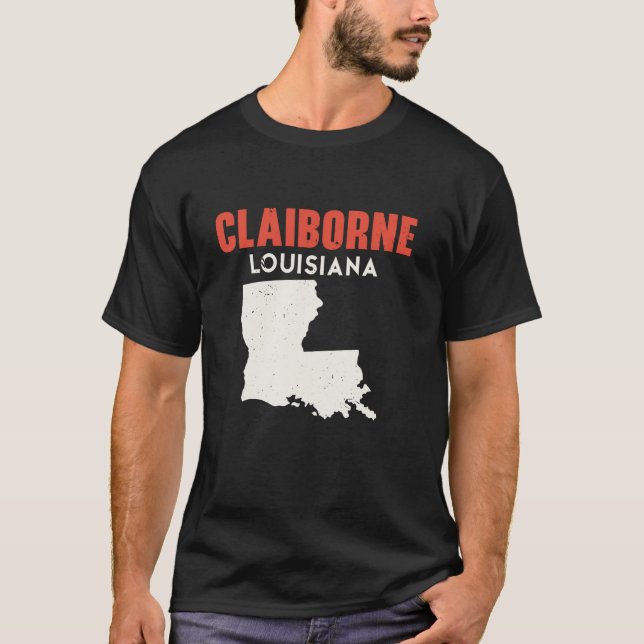 Claiborne Louisiana USA State America Travel Louis T-Shirt (Front)