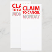 Claim to cancel Monday (Front/Back)