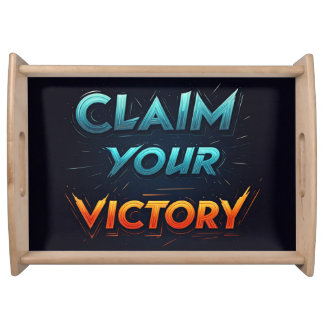 Claim Your Victory Serving Tray