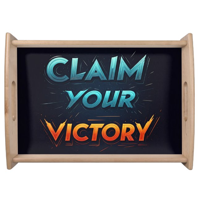 Claim Your Victory Serving Tray (Front)