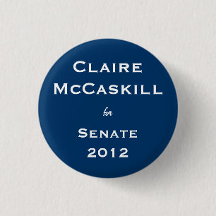 Claire McCaskill for Senate Button