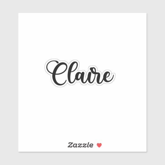 Claire Name - Handwritten Calligraphy Sticker | Zazzle