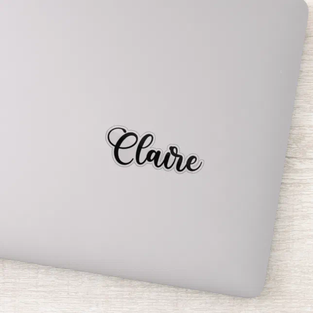 Claire 詳細必読様 Claire Name - Handwritten Calligraphy Sticker | Zazzle