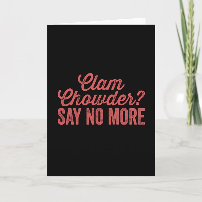 Clam chowder card (Front)