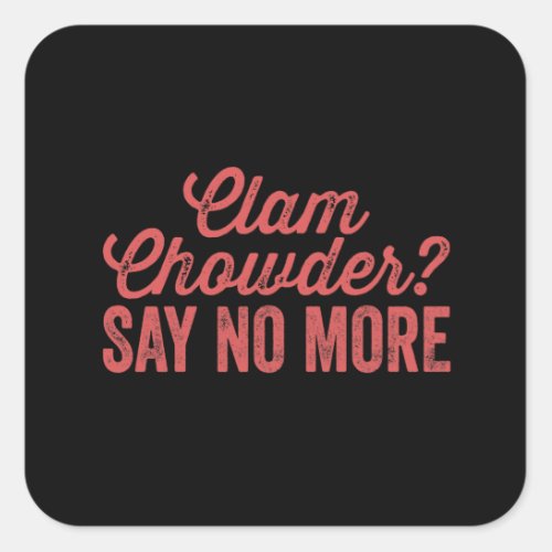 Clam chowder square sticker