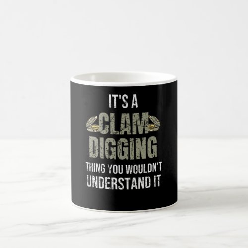 Clam Digging Gifts  Clam Digger Gift Clamming Coffee Mug