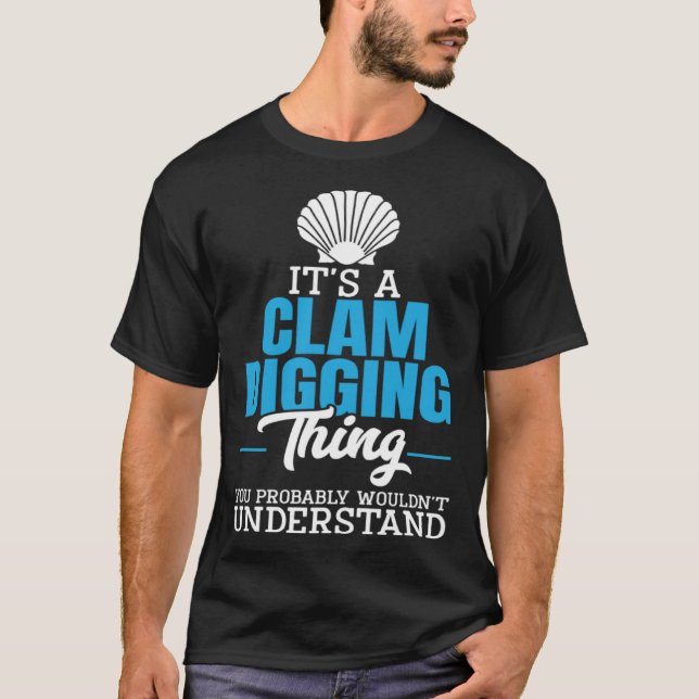 Clamming Sea Shell Collecting Clam Digging Razor C T-Shirt (Front)
