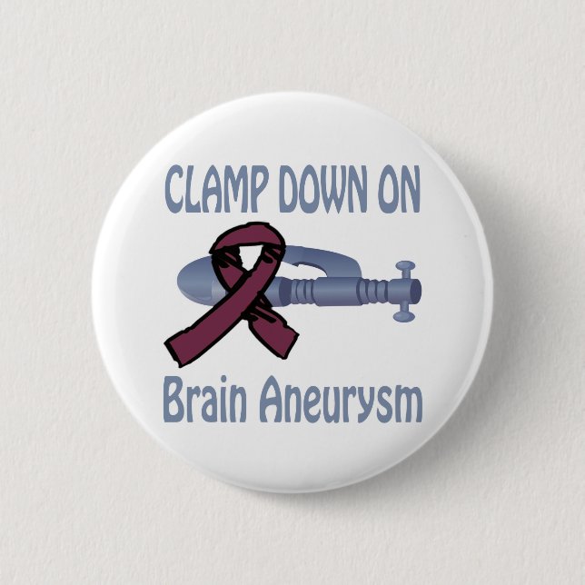 Clamp Down On Brain-Aneurysm Button (Front)