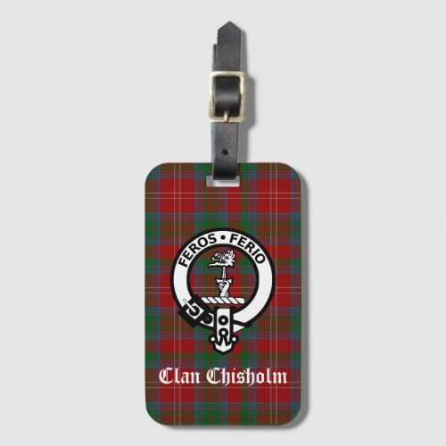 Clan Chisholm Crest Badge  Tartan  Luggage Tag
