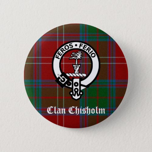 Clan Chisholm Tartan  Crest Badge Button