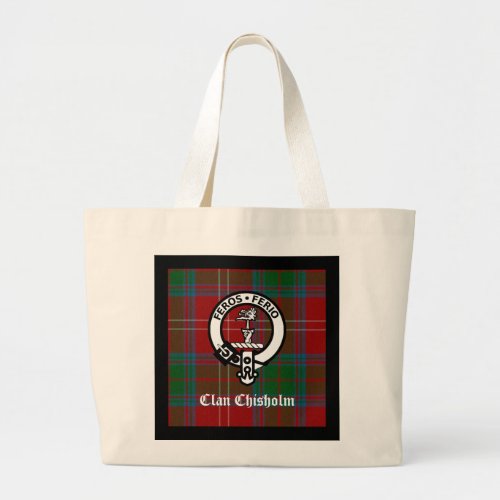 Clan Chisholm Tartan  Crest Badge Large Tote Bag