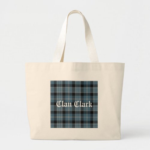 Clan Clark Tartan Large Tote Bag