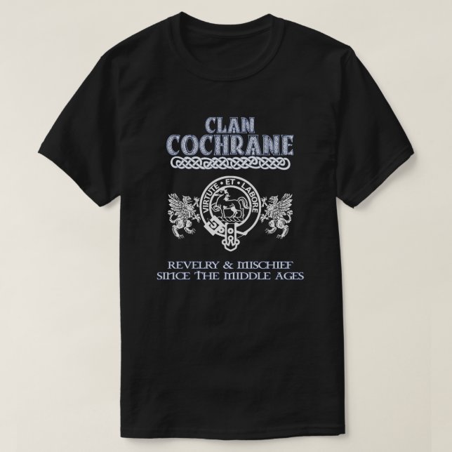 Clan Cochrane crest Scottish clans Scottish surnam T-Shirt (Design Front)