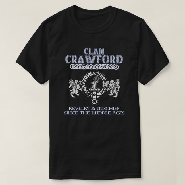 Clan Crawford crest Scottish clans Scottish surnam T-Shirt (Design Front)