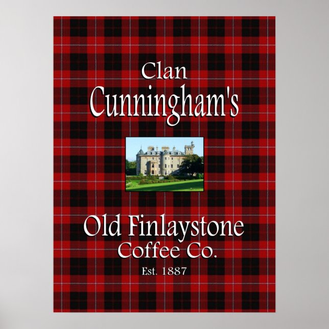 Clan Cunningham's Old Finlaystone Coffee Co. Poster (Front)