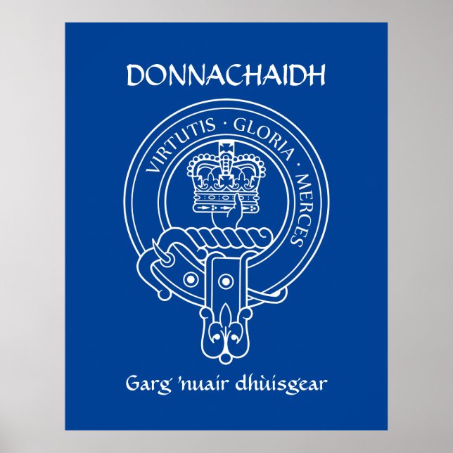 Clan Donnachaidh (Robertson) Crest & War Cry Poster (Front)