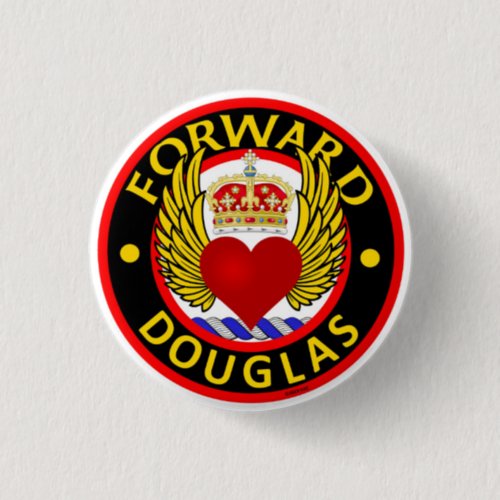 Clan Douglas FORWARD Button Badge small