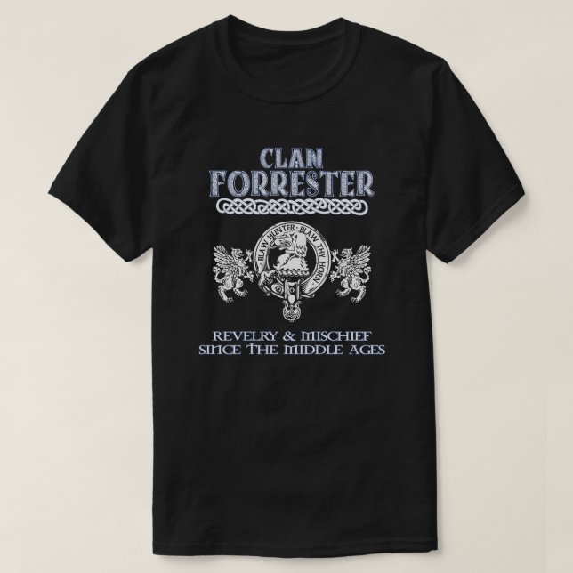 Clan Forrester crest Scottish clans Scottish surna T-Shirt (Design Front)